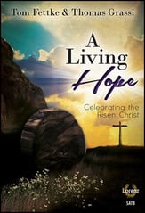 A Living Hope SATB Choral Score cover